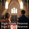 Sign From Heaven