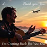 I'm Coming Back to You