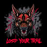 Bloodhound Lost Your Trail