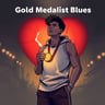 Gold Medalist Blues