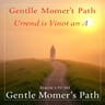 Gentle Mother's Path