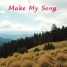 Make My Song