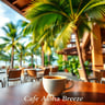 Cafe Aloha Breeze