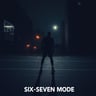Six Seven Mode