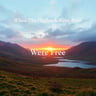 When The Highlands Were Free