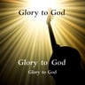 Glory to God