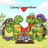 Mikey Loves Rainbow