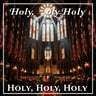Holy, Holy, Holy