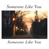 Someone Like You