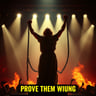 Prove Them Wrong