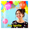 Joy Ignites
